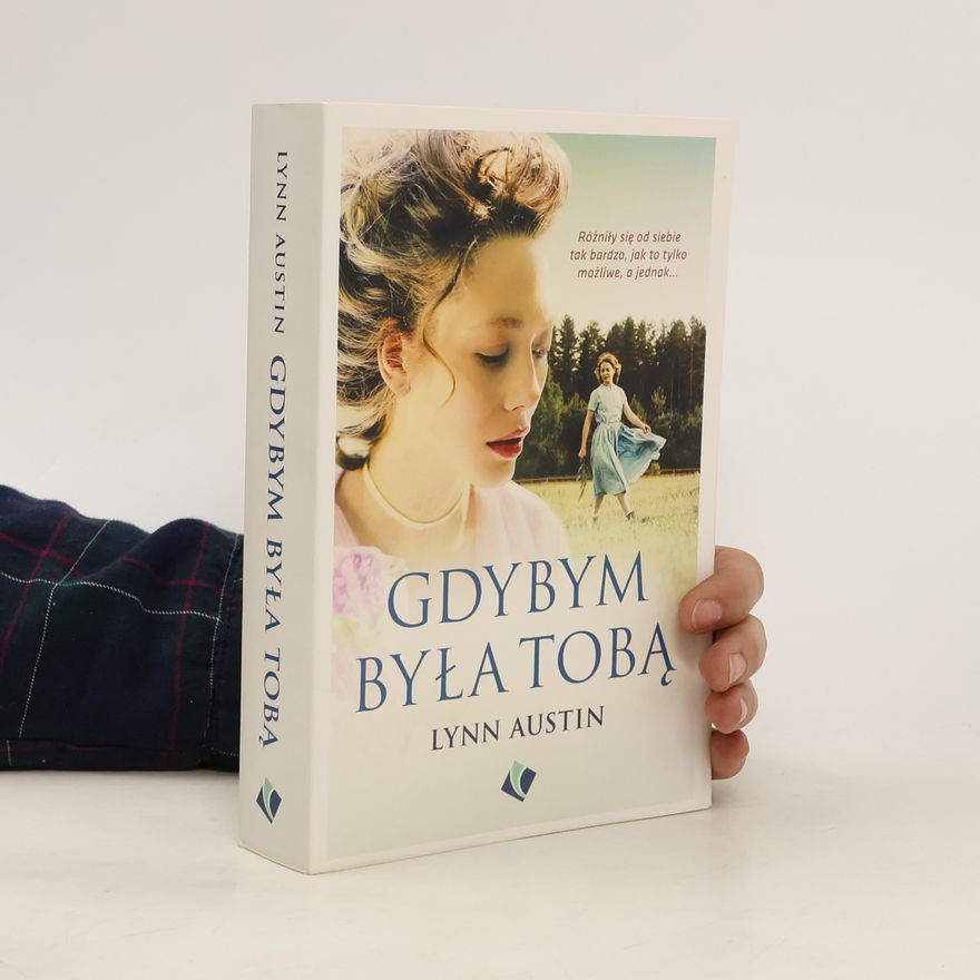 Lynn Austin Gdybym była Tobą