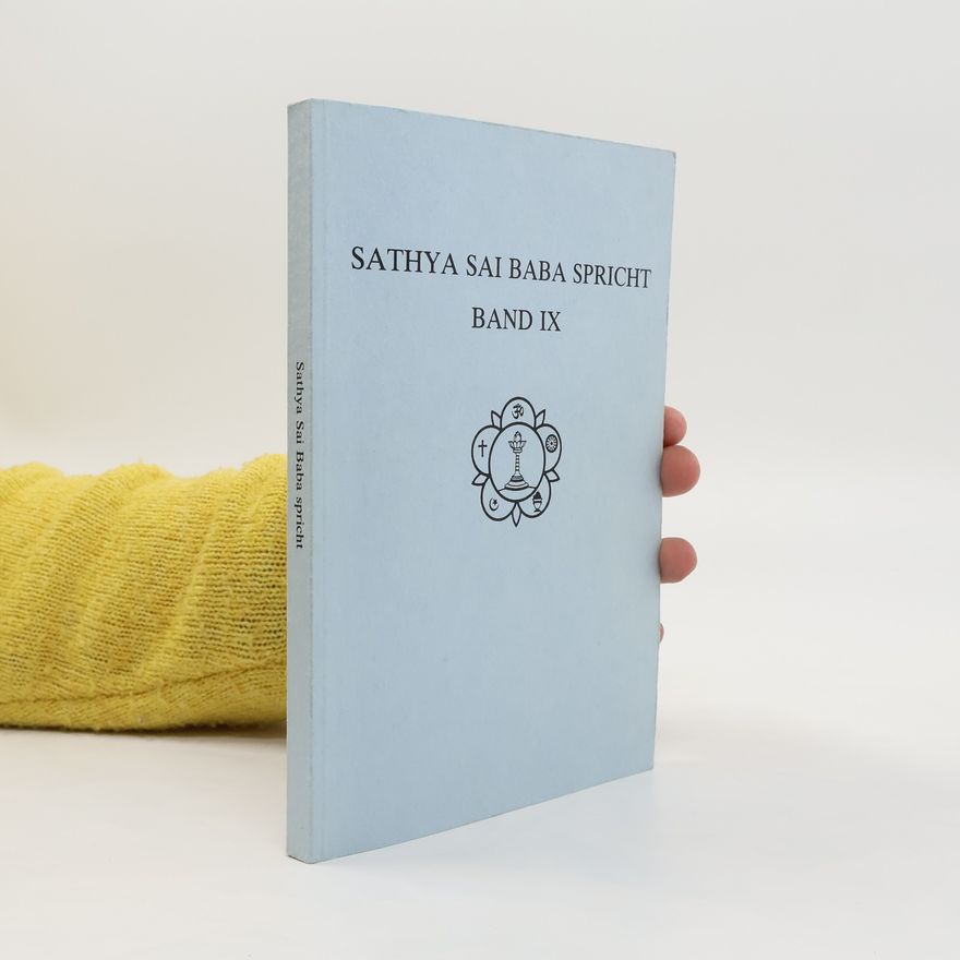 Samuel H. Sandweiss Sai Baba, der Heilige ... und der Psychotherapeut
