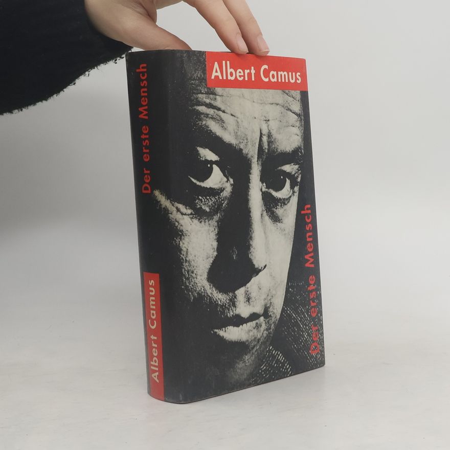 Albert Camus Der erste Mensch