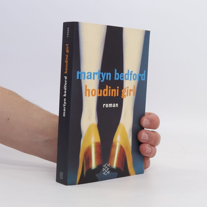 Martyn Bedford Houdini Girl