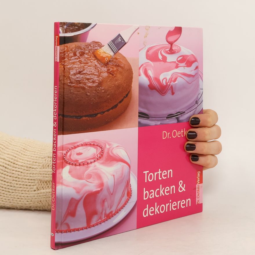 Carola Reich Dr. Oetker Torten backen & dekorieren