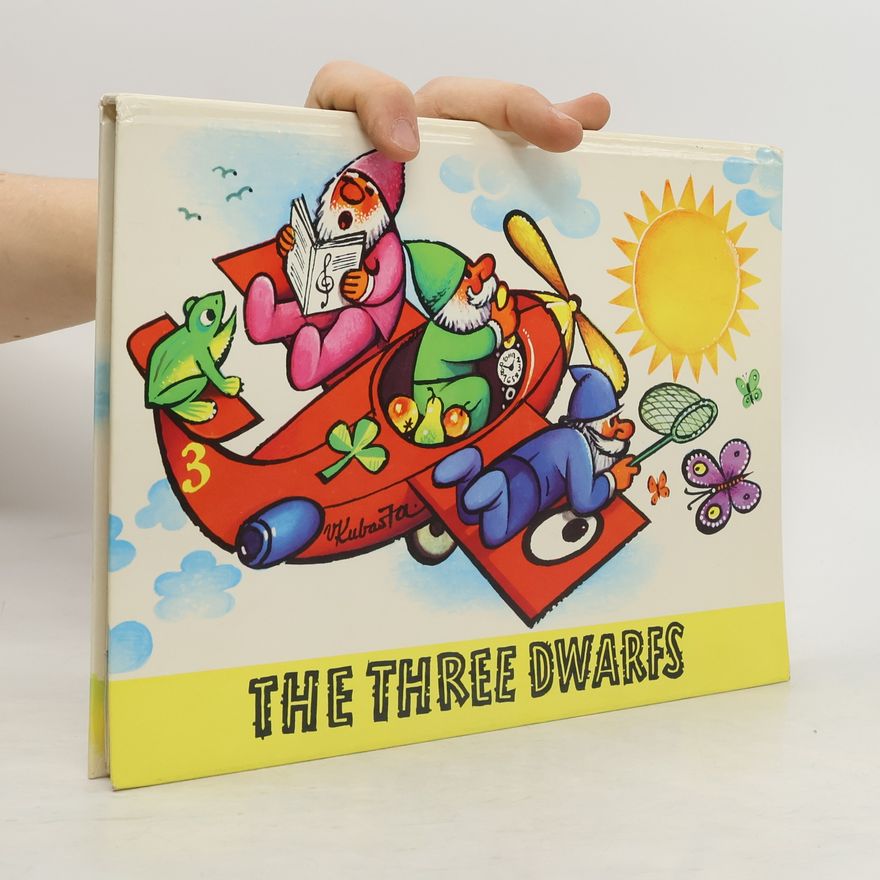 Autorenkollektiv The three dwarfs