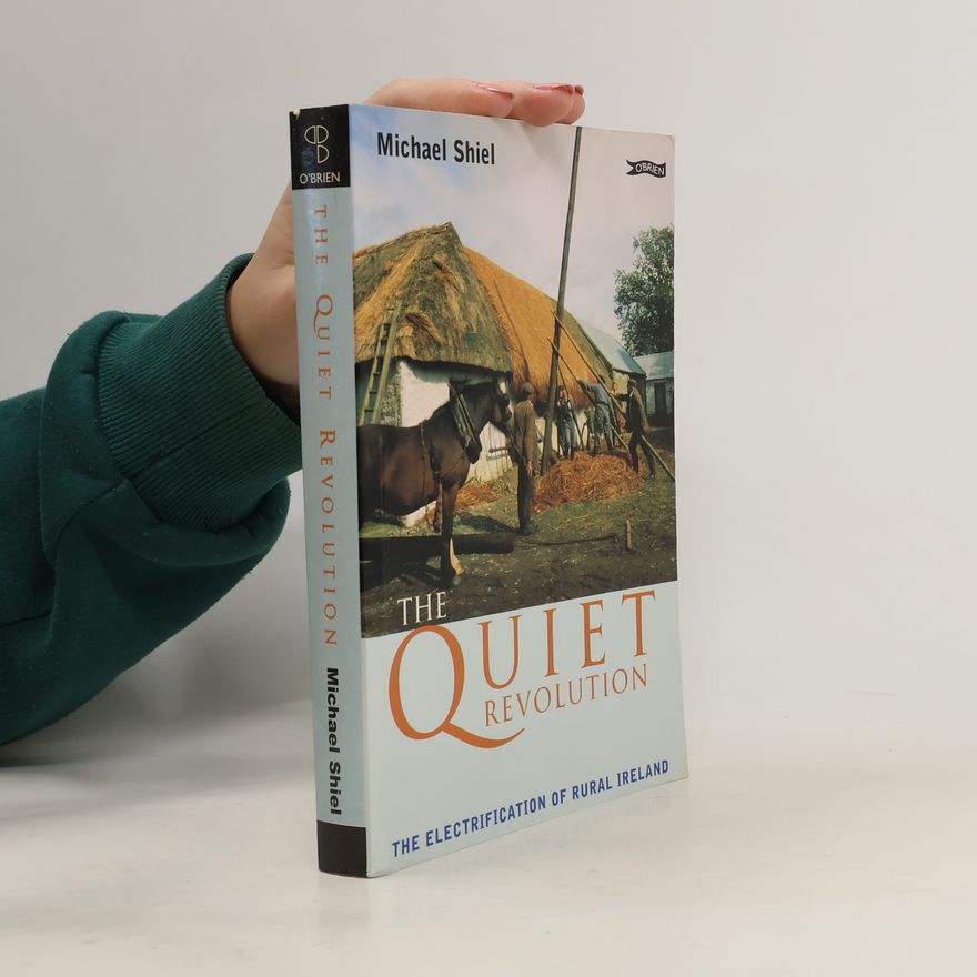 Michael J. Shiel The Quiet Revolution
