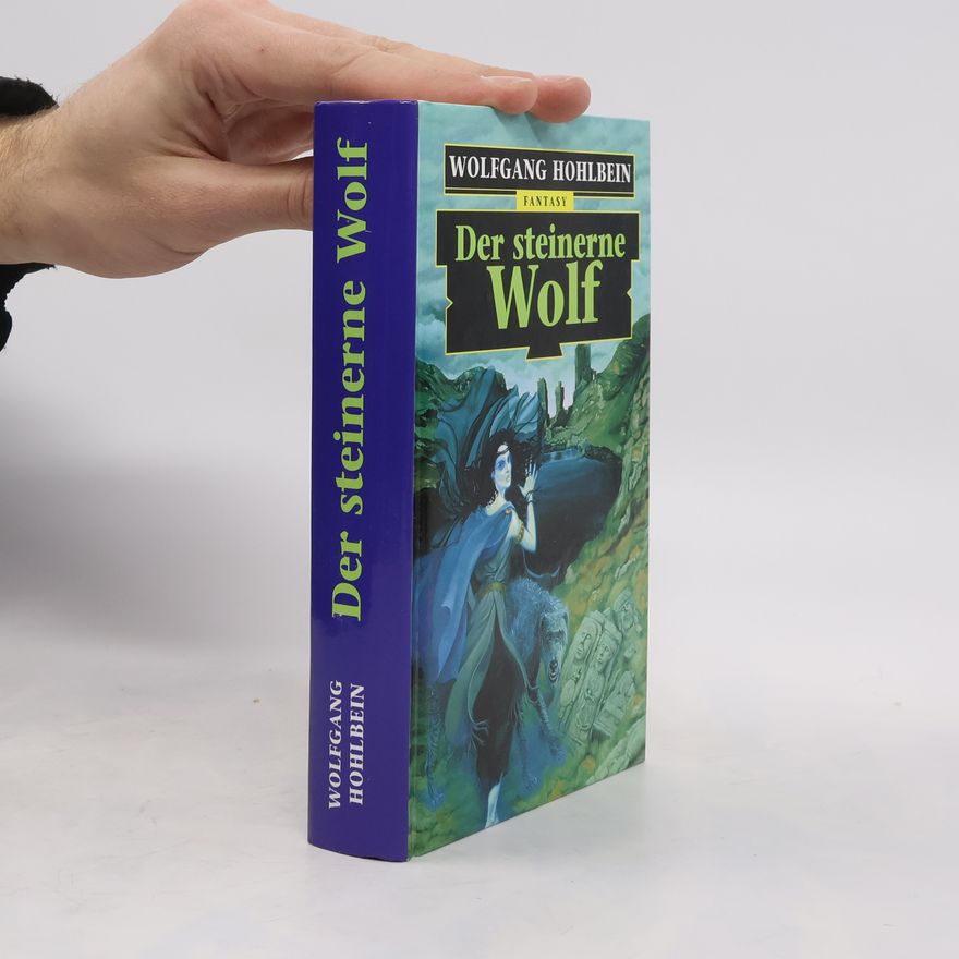 Wolfgang Hohlbein Der steinerne Wolf