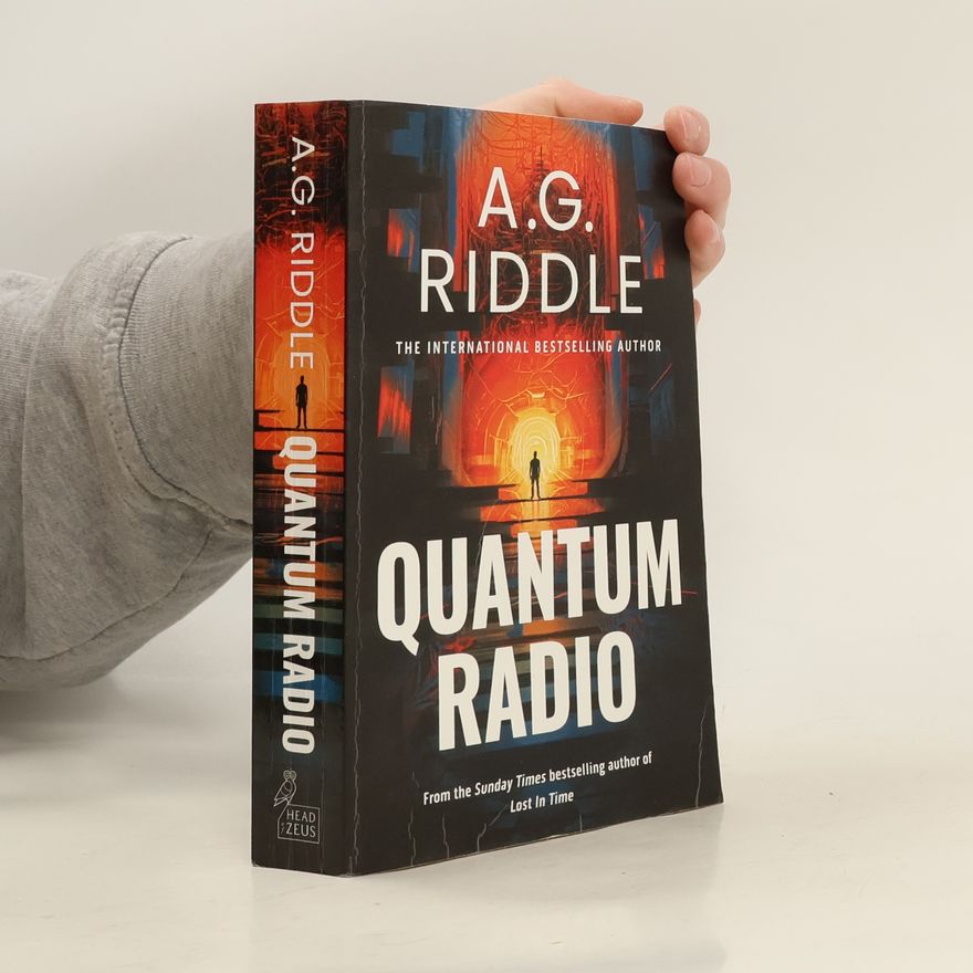 A. G. Riddle Quantum Radio