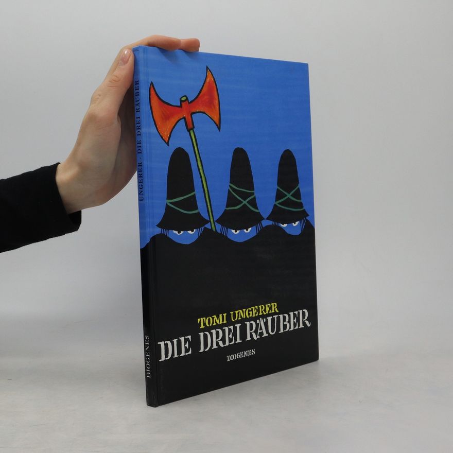 Tomi Ungerer Die drei Räuber