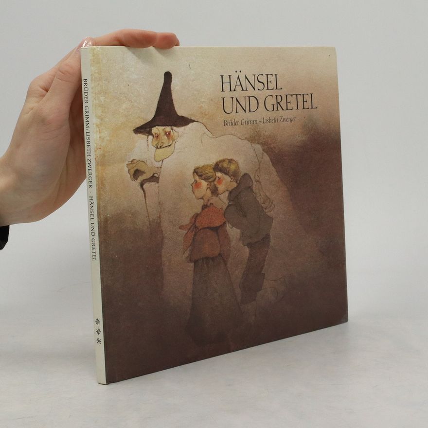 Jacob Grimm Hänsel und Gretel