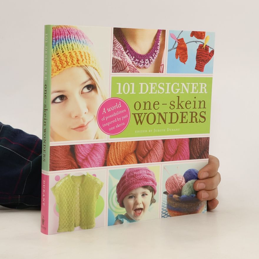 Collectif d'auteurs 101 Designer One-Skein Wonders