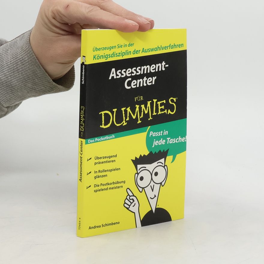 Andrea Schimbeno Assessment-Center für Dummies