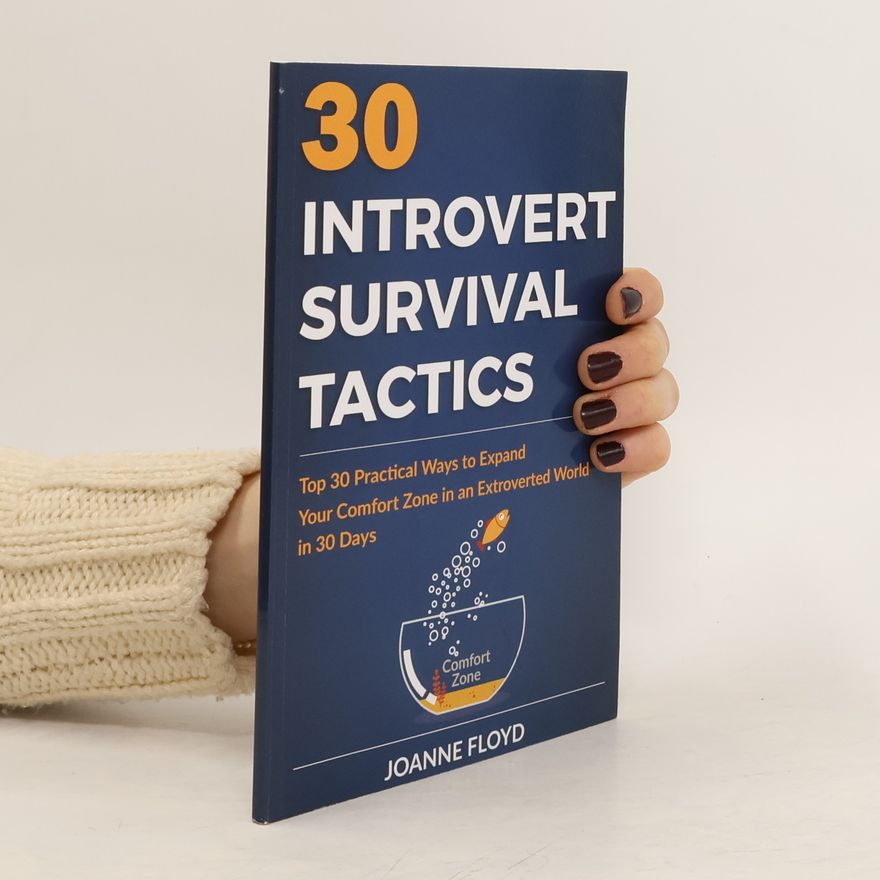 Joanne Floyd 30 Introvert Survival Tactics