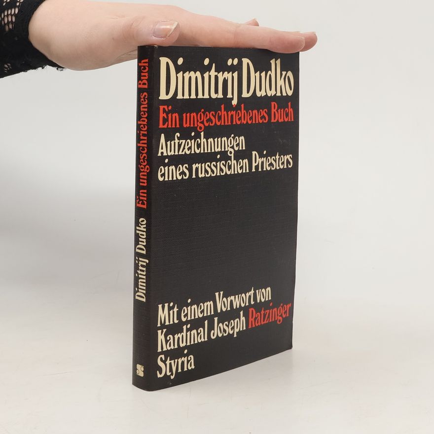 Dmitri Sergejewitsch Dudko Ein ungeschriebenes Buch