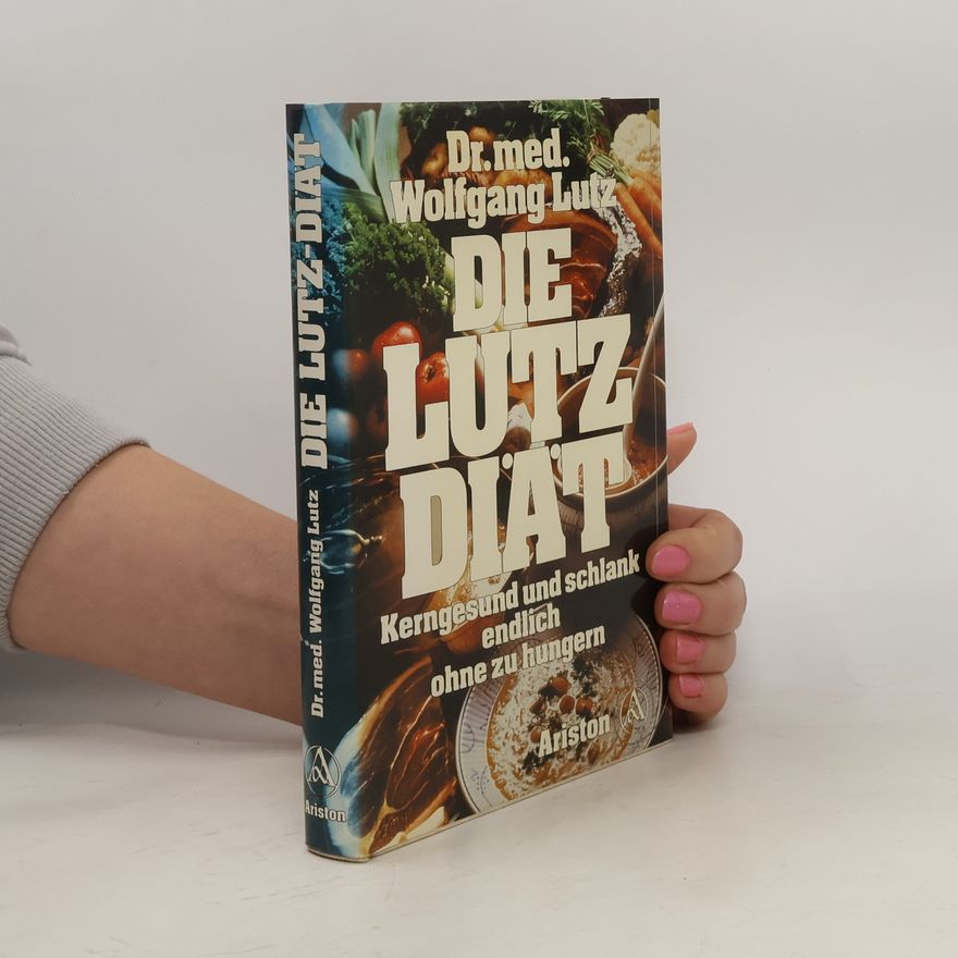 Wolfgang Lutz Die Lutz-Diät