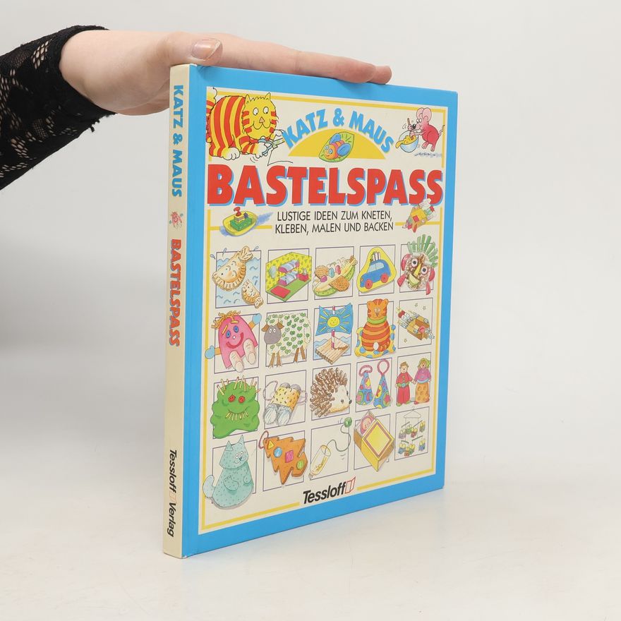 Autorenkollektiv Katz & Maus. Bastelspass