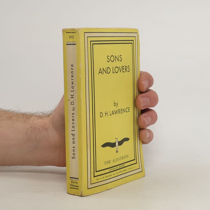 D. H. Lawrence Sons and Lovers