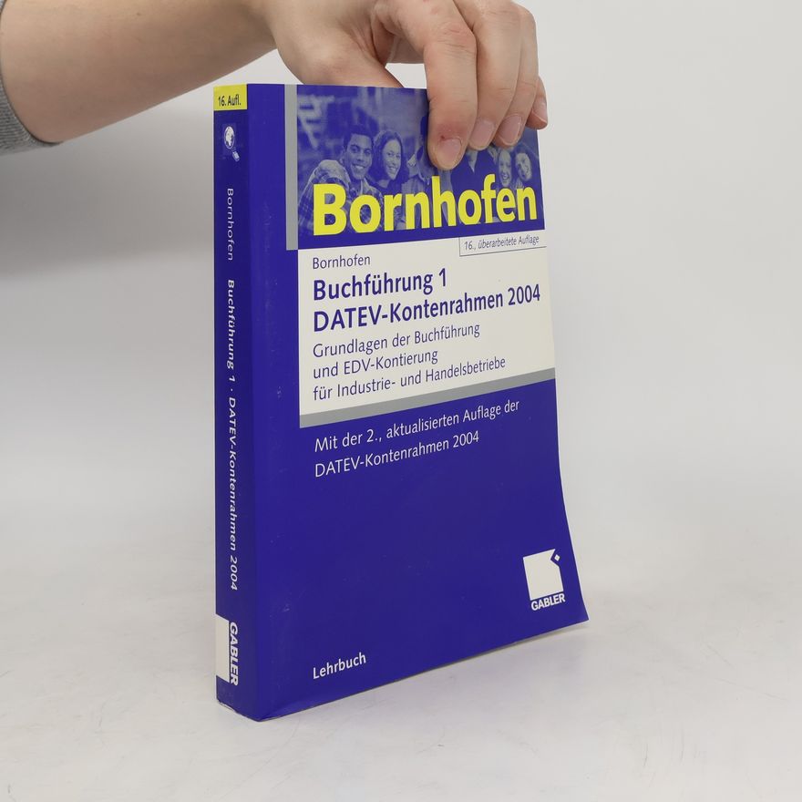 Manfred Bornhofen Buchführung 1. DATEV Kontenrahmen 2003.