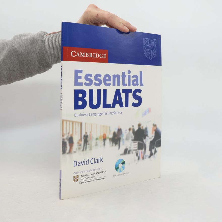 David Clark Essential Bulats. Student's Book and
