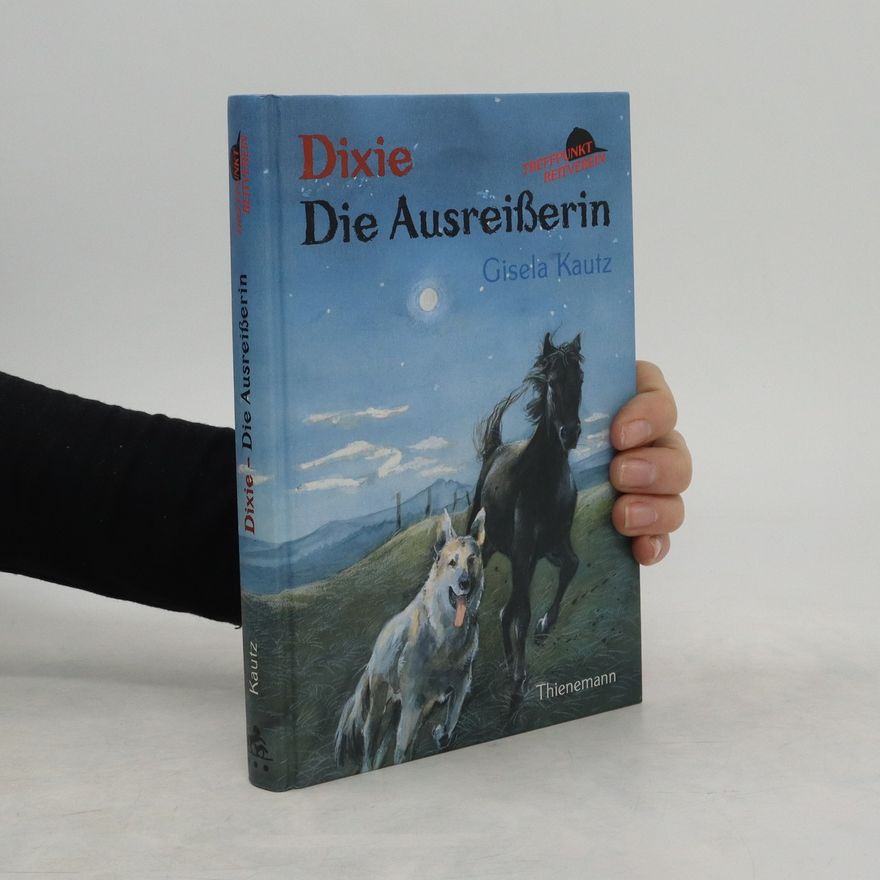 Gisela Kautz Dixie, Die Ausreißerin