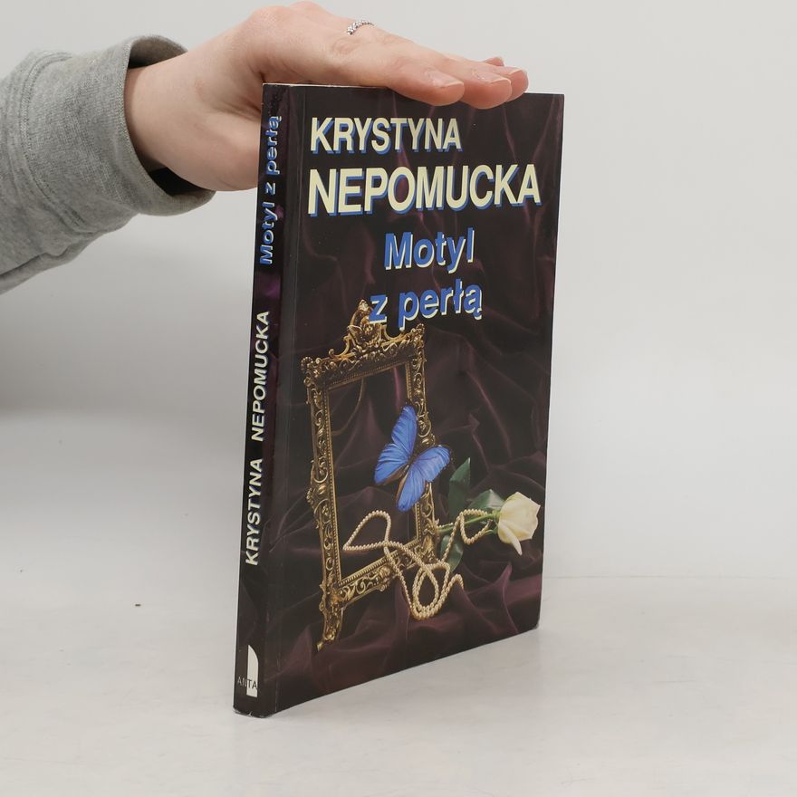 Krystyna Nepomucka Motyl z perłą