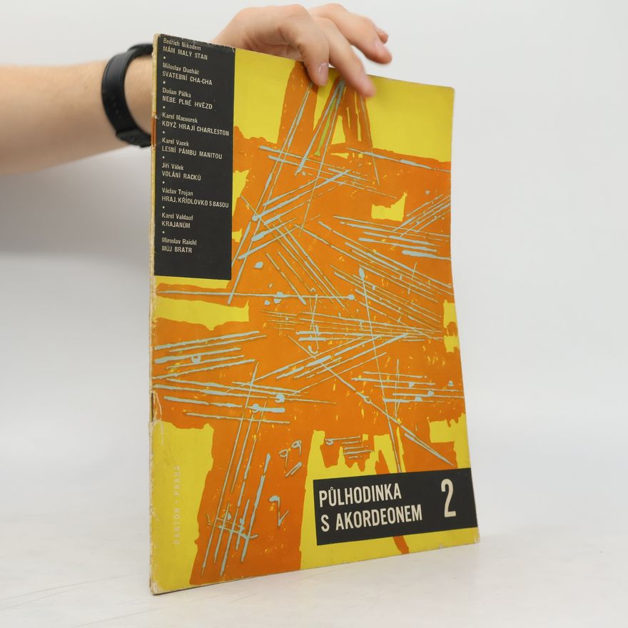Autorenkollektiv Půlhodinka s akordeonem. Svazek 2
