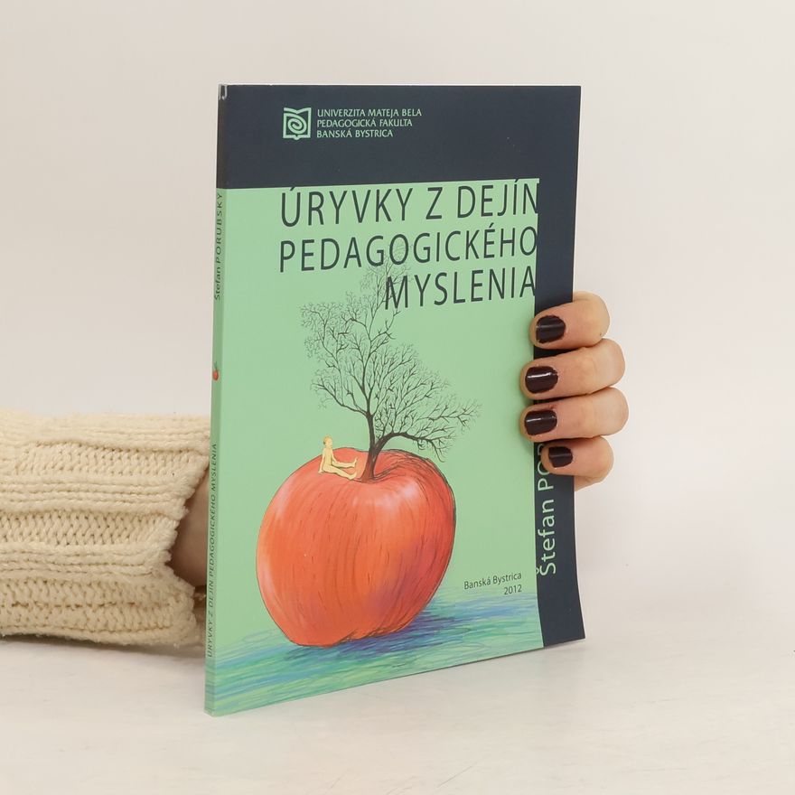 Štefan Porubský Úryvky z dejín pedagogického myslenia