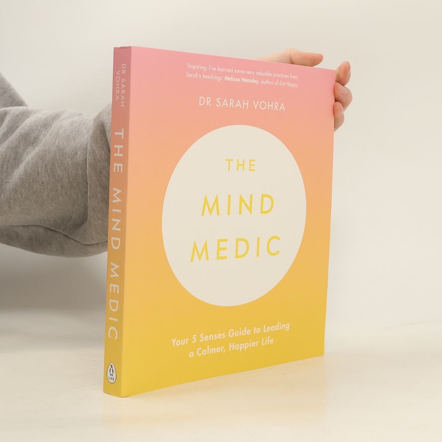 Sarah Vohra The Mind Medic