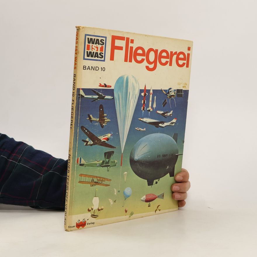 George J. Zaffo Was ist was Band 10. Fliegerei