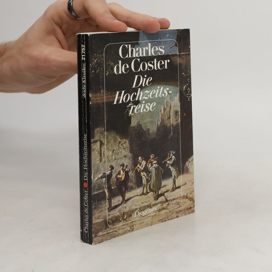 Charles De Coster Die Hochzeitsreise