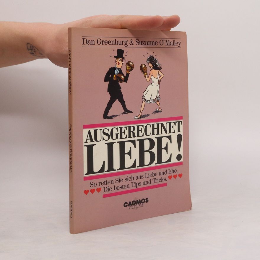 Dan Greenburg Ausgerechnet Liebe!