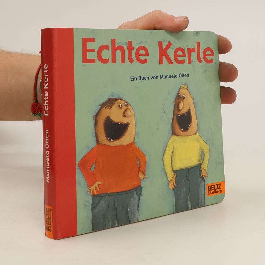 Manuela Olten Echte Kerle