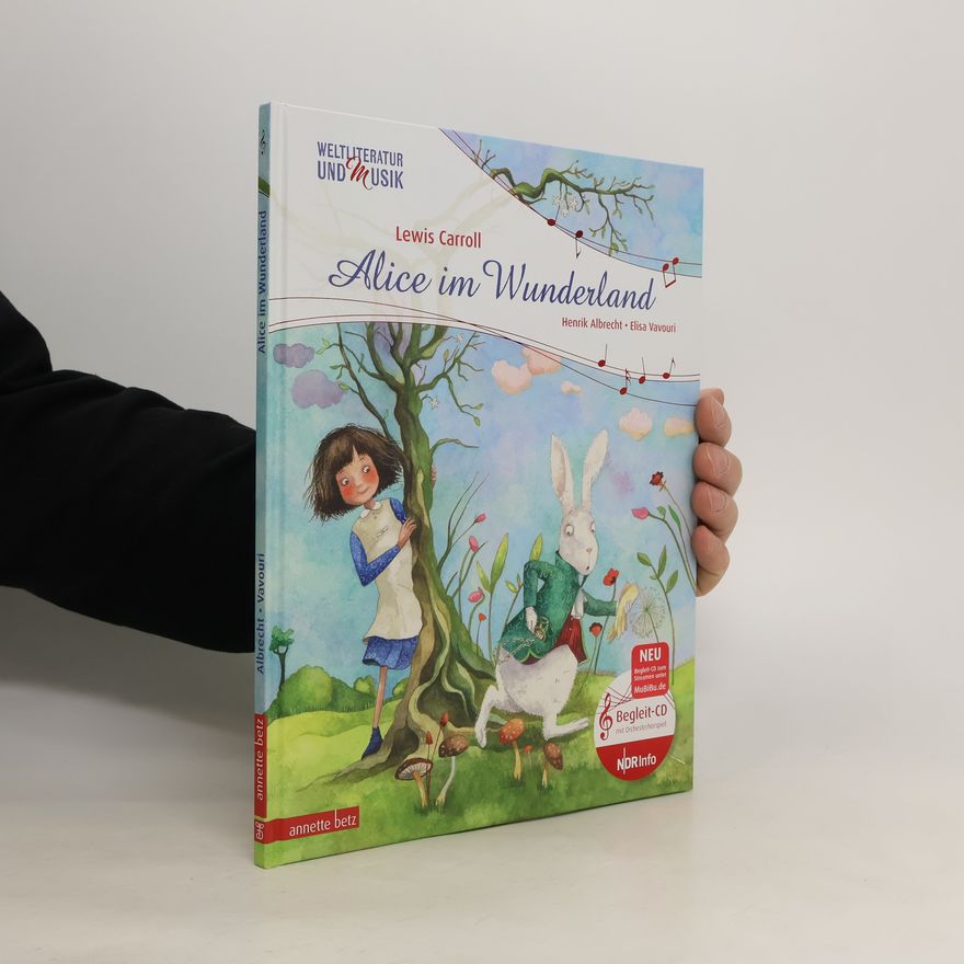 Lewis Carroll Alice im Wunderland