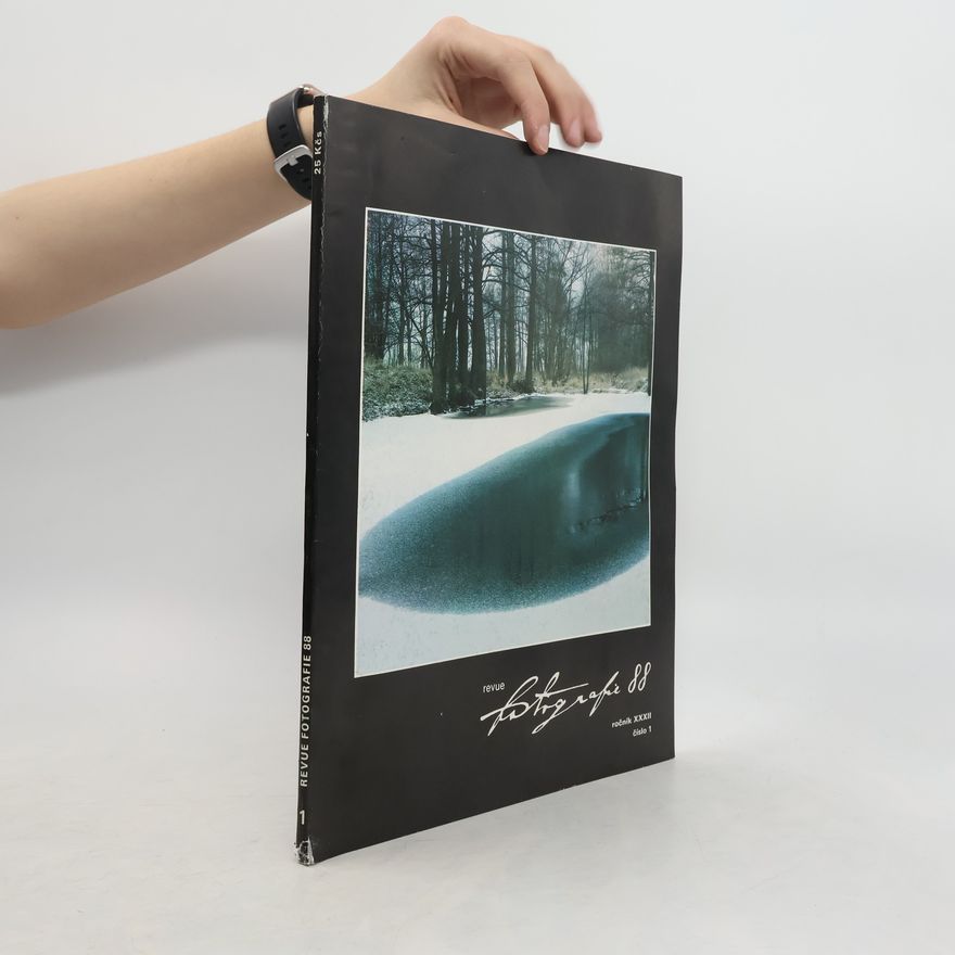 Kolektiv autorů Revue Fotografie 88. Ročník XXXII. Číslo 1