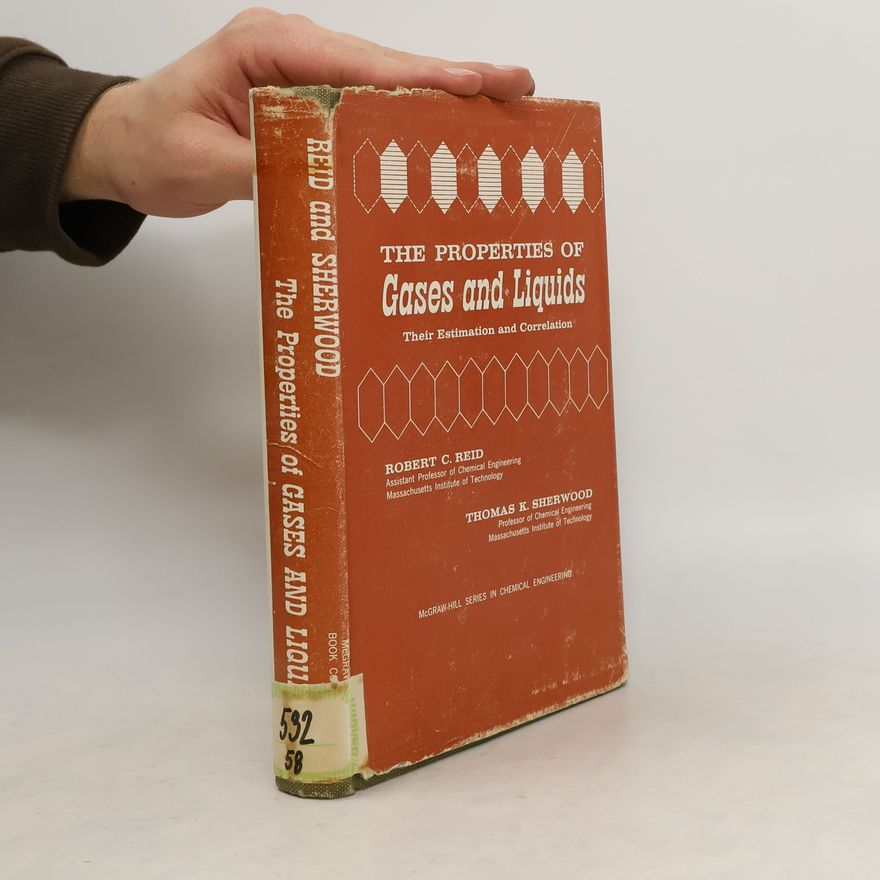 Collectif d'auteurs The Properties of Gases and Liquids