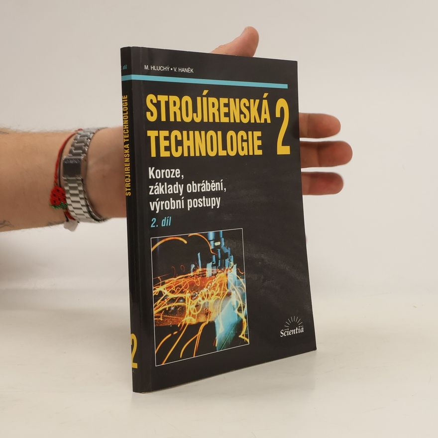 Václav Haněk Strojírenská technologie 2, 2. díl