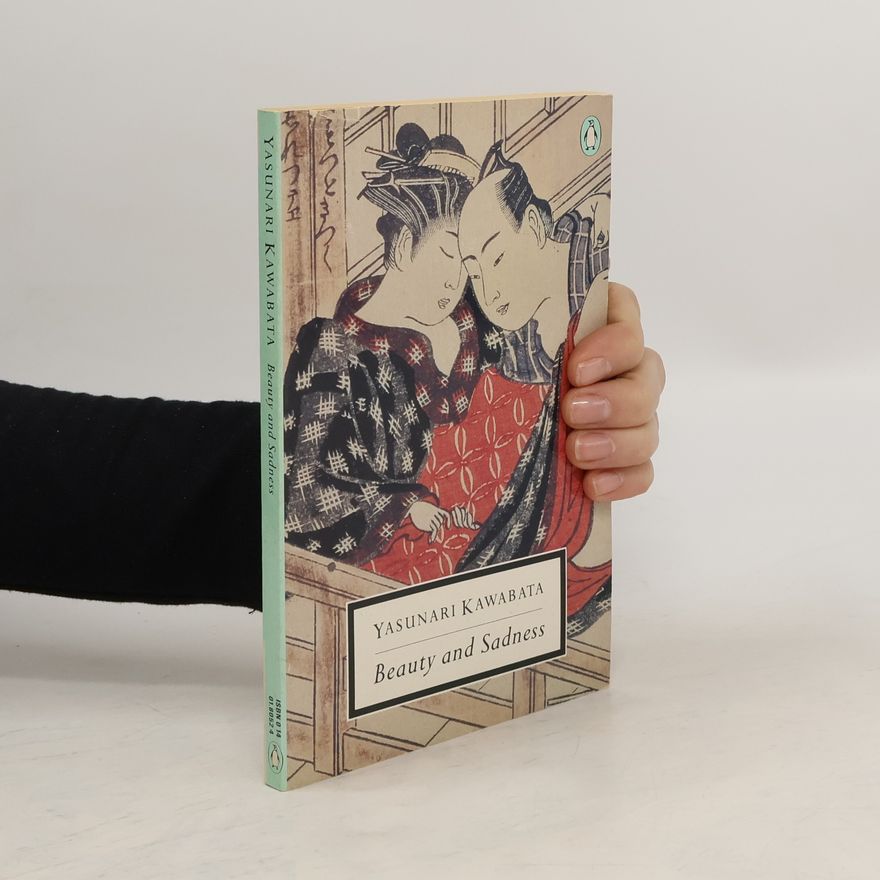 Yasunari Kawabata Beauty and Sadness