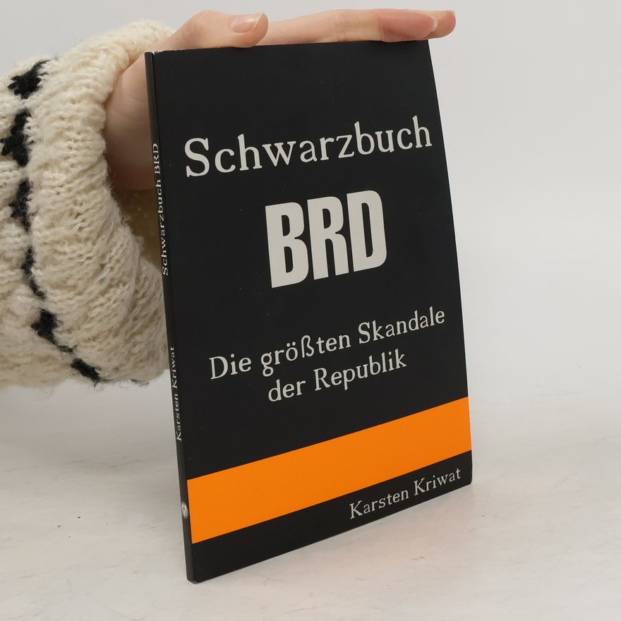 Karsten Kriwat Schwarzbuch BRD