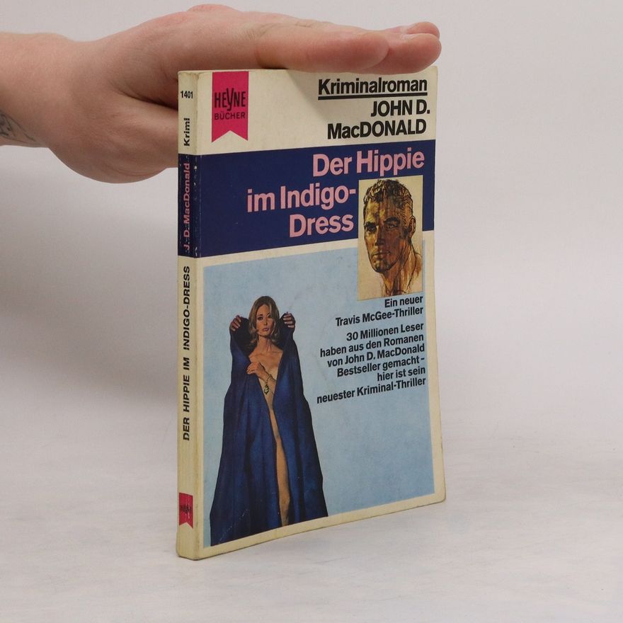 John D. MacDonald Der Hippie im Indigo-Dress