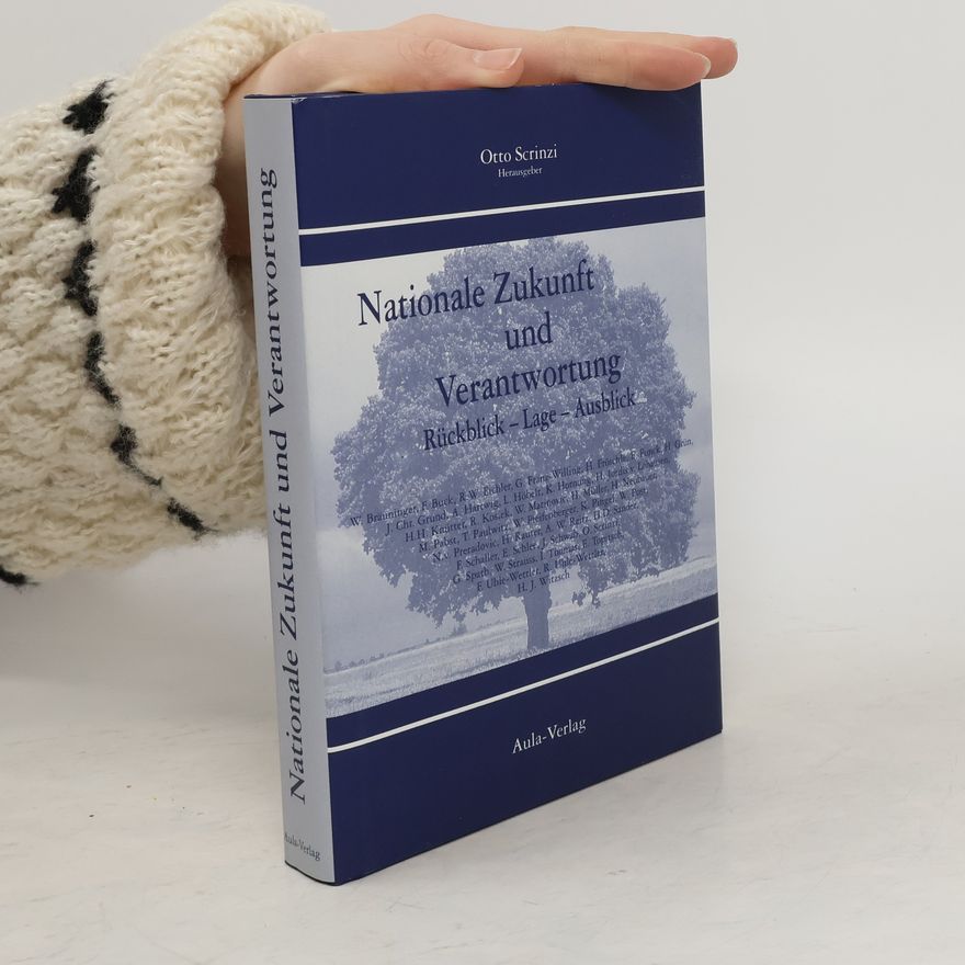 Otto Scrinzi Nationale Zukunft und Verantwortung