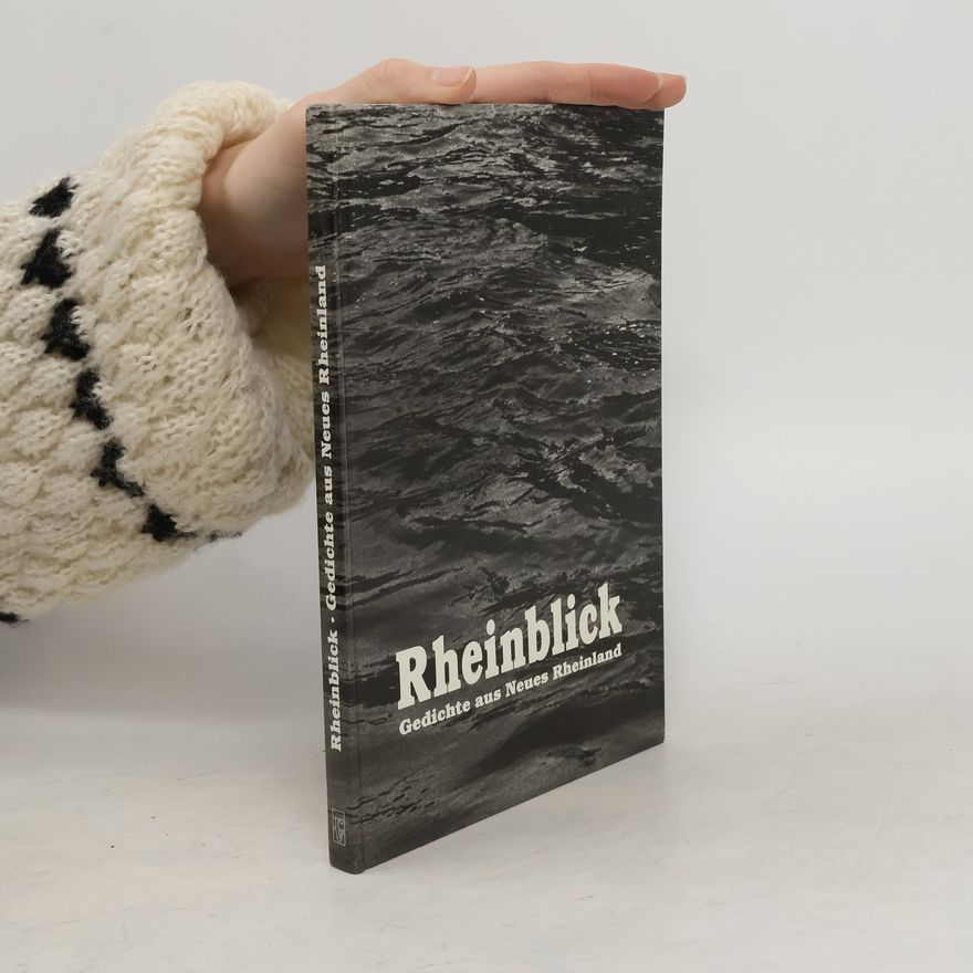 Matthias Buth Rheinblick. Gedichte aus Neues Rheinland