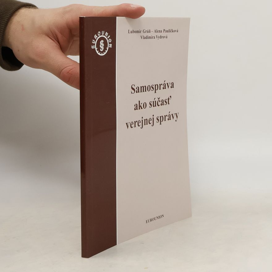 Ľubomír Grúň Samospráva ako súčasť verejnej správy