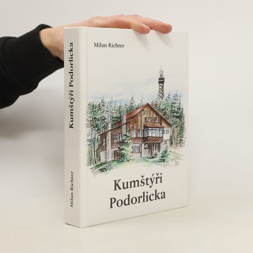 Milan Richter Kumštýři Podorlicka
