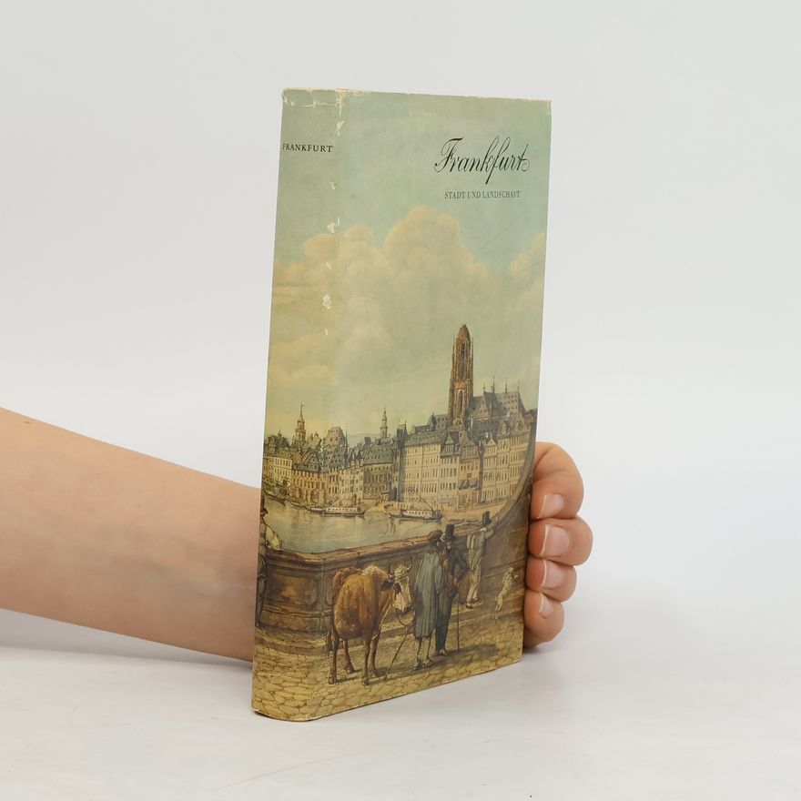 Johann Jakob Frankfurt - Stadt und Landschaft