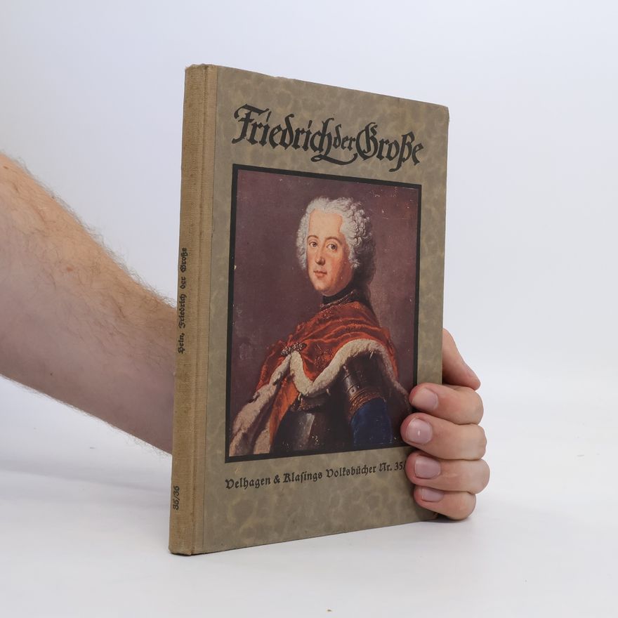 Max Hein Friedrich der Grosse