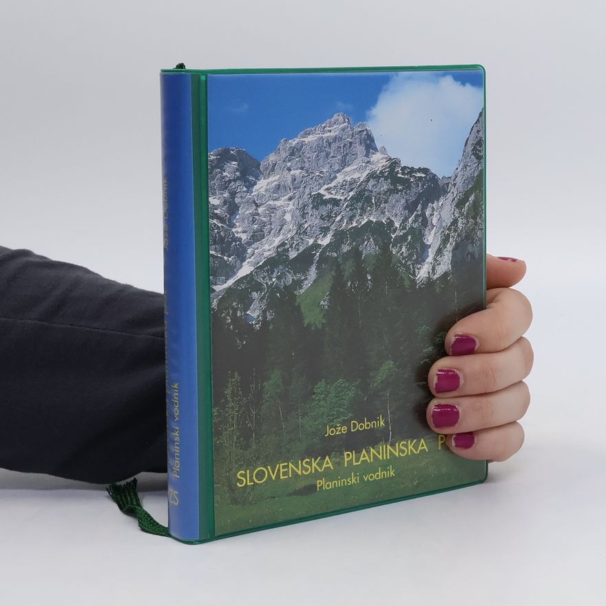 Jože Dobnik Slovenska planinska pot