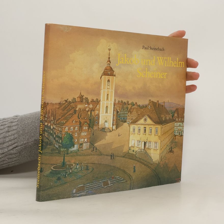 Paul Steinebach Jakob und Wilhelm Scheine