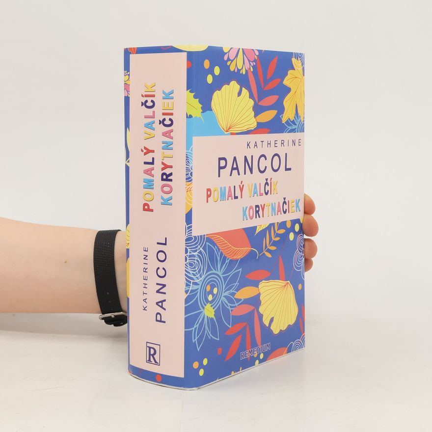 Katherine Pancol Pomalý valčík korytnačiek