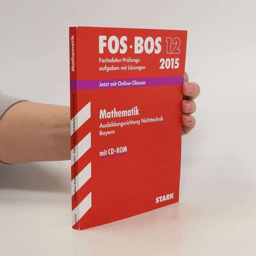 Georg Ott Mathematik FOS BOS 12 2015. Ausbildungsrichtung Nichttechnik Bayern