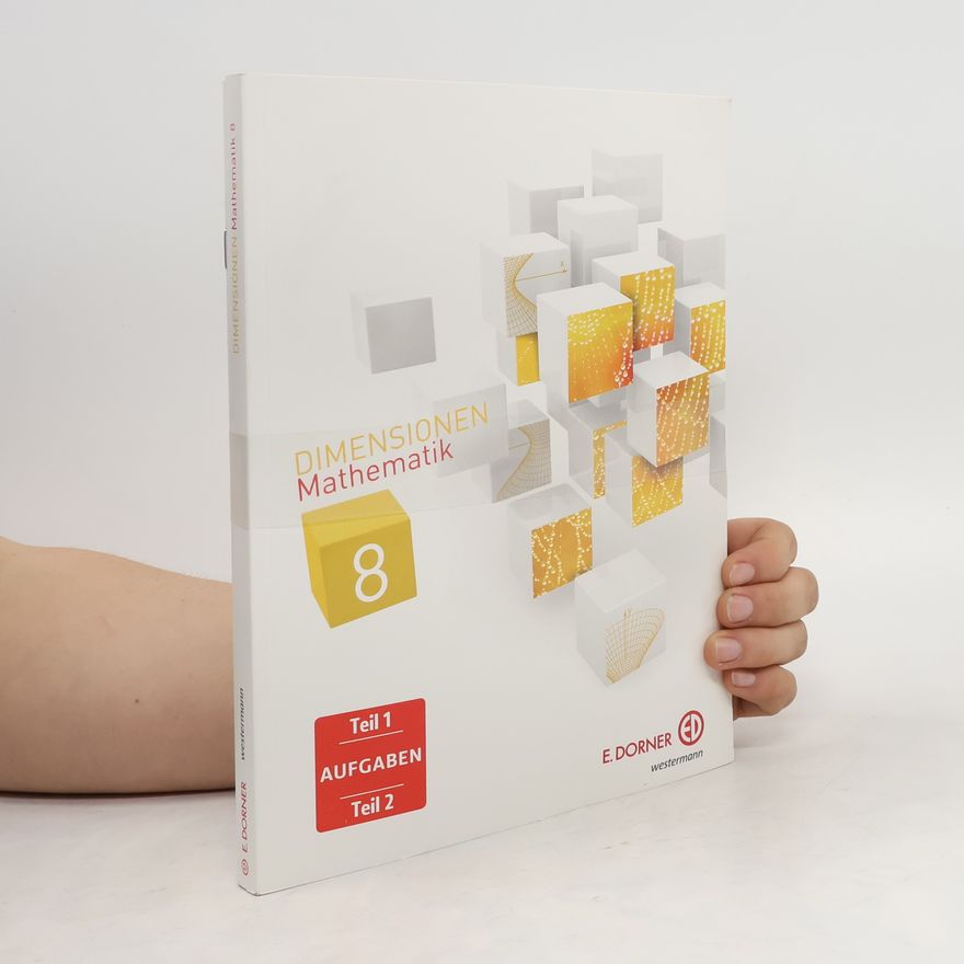 Autorenkollektiv Dimensionen Mathematik 8. Teil 1. Aufgaben. Teil 2