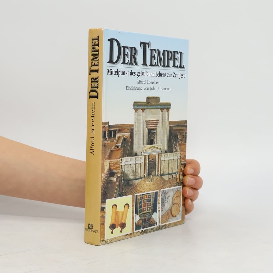 Alfred Edersheim Der Tempel
