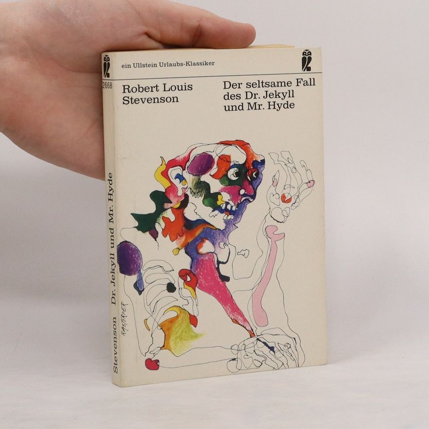 Robert Louis Stevenson Der seltsame Fall des Dr. Jekyll und Mr. Hyde