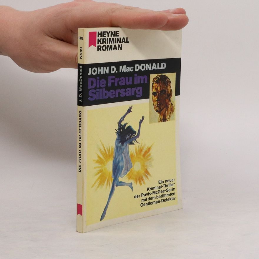 John D. MacDonald Die Frau im Silbersarg